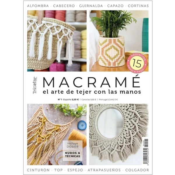 Revista Especial Macramé - El Arte de Tejer con las Manos, Nº1