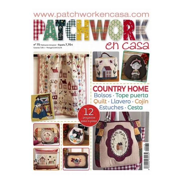 Revista Patchwork en Casa N° 75: Proyectos Country